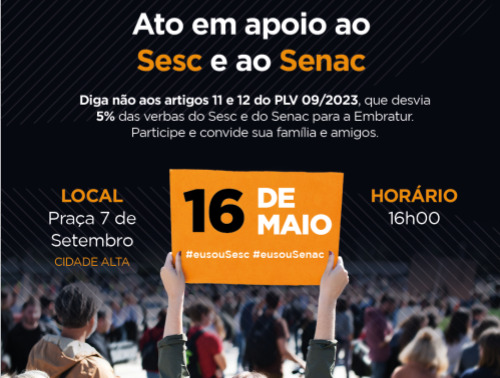 Defesa Sesc e Senac, manifestação 16 de maio